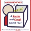 Ahh Choo - Sneeze Guard / Cough Guard - Item Pages